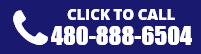 Click to Call 480-888-6504